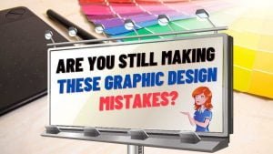 Graphic Design Mistakes