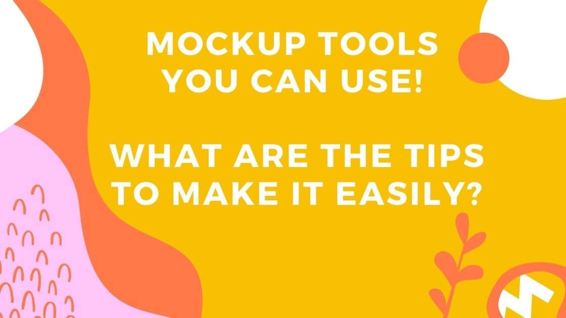 Mockup tools you can use