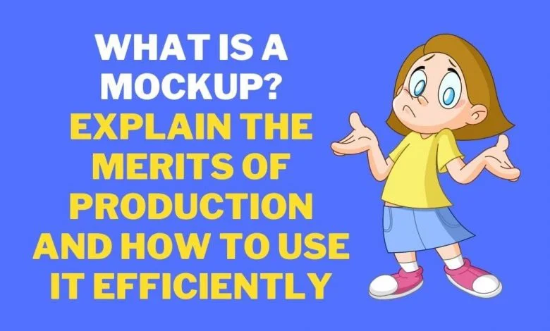 What is a mockup